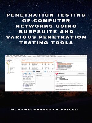 cover image of Penetration Testing of Computer Networks Using BurpSuite and Various Penetration Testing Tools